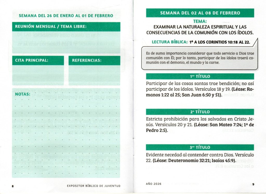 SEMANA DEL 02 AL 08 DE FEBRERO 2026.“EXAMINAR LA NATURALEZA ESPIRITUAL Y LAS CONSECUENCIAS DE LA COMUNIÓN CON LOS ÍDOLOS”.