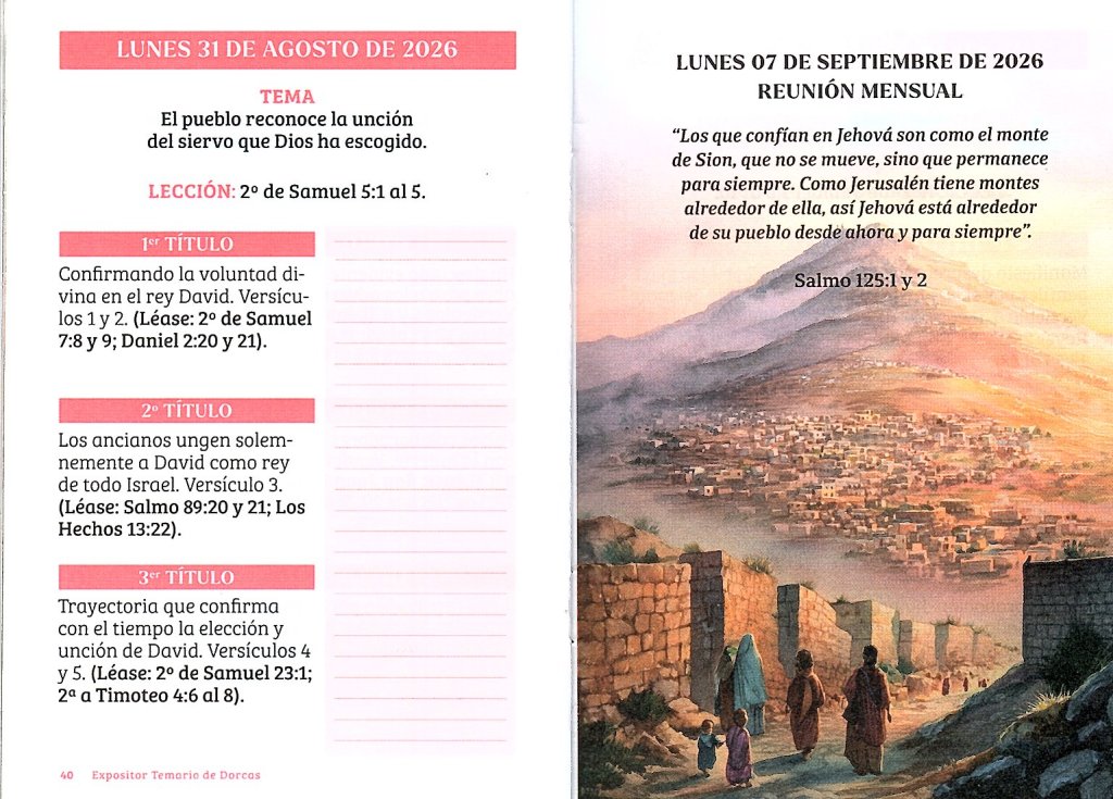 LUNES 31 DE AGOSTO DE 2026. “EL PUEBLO RECONOCE LA UNCIÓN DEL SIERVO QUE DIOS HA ESCOGIDO”
