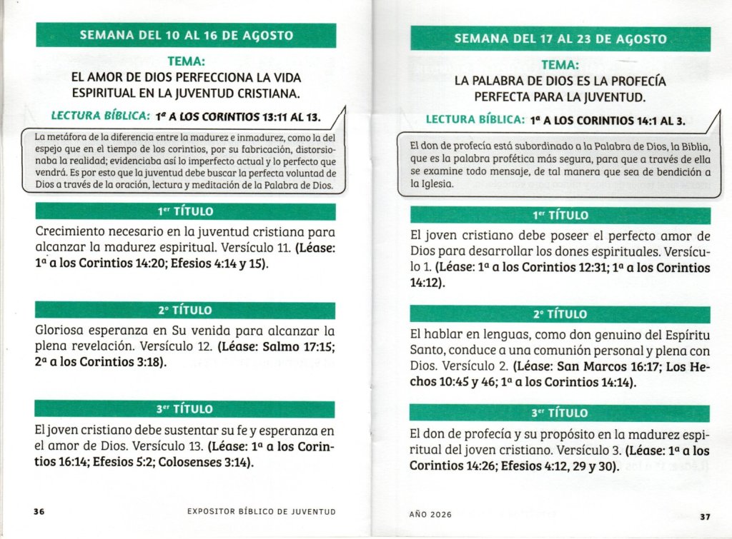 SEMANADEL 17 AL 23 DE AGOSTO. «LA PALABRA DE DIOS ES LA PROFECIA PERFECTA PARA LA JUVENTUD»
